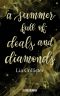 [Stars and Secrets 02] • A summer full of deals and diamonds · Liebesroman